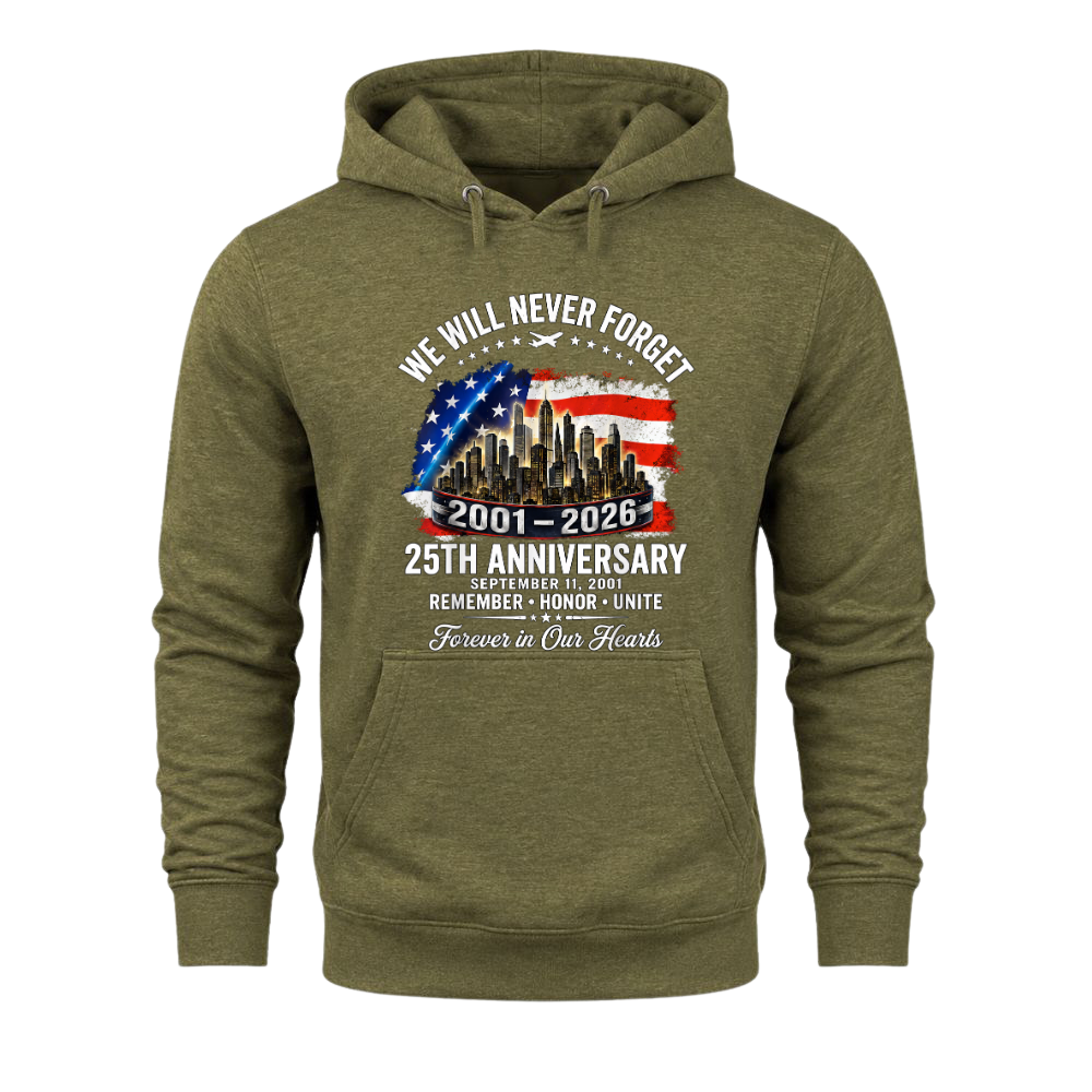 25th Anniversary 9/11 Never Forget - Hoodie