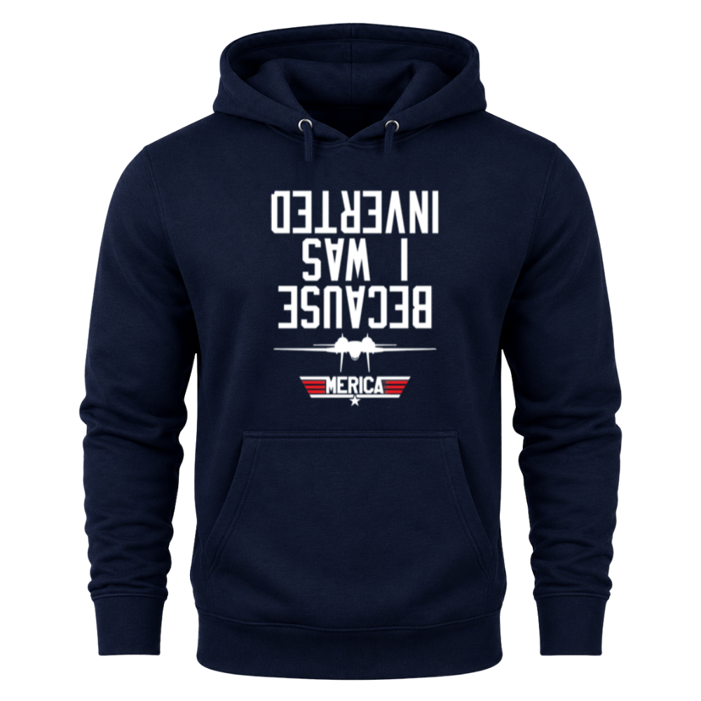 Because I Was Inverted - Hoodie