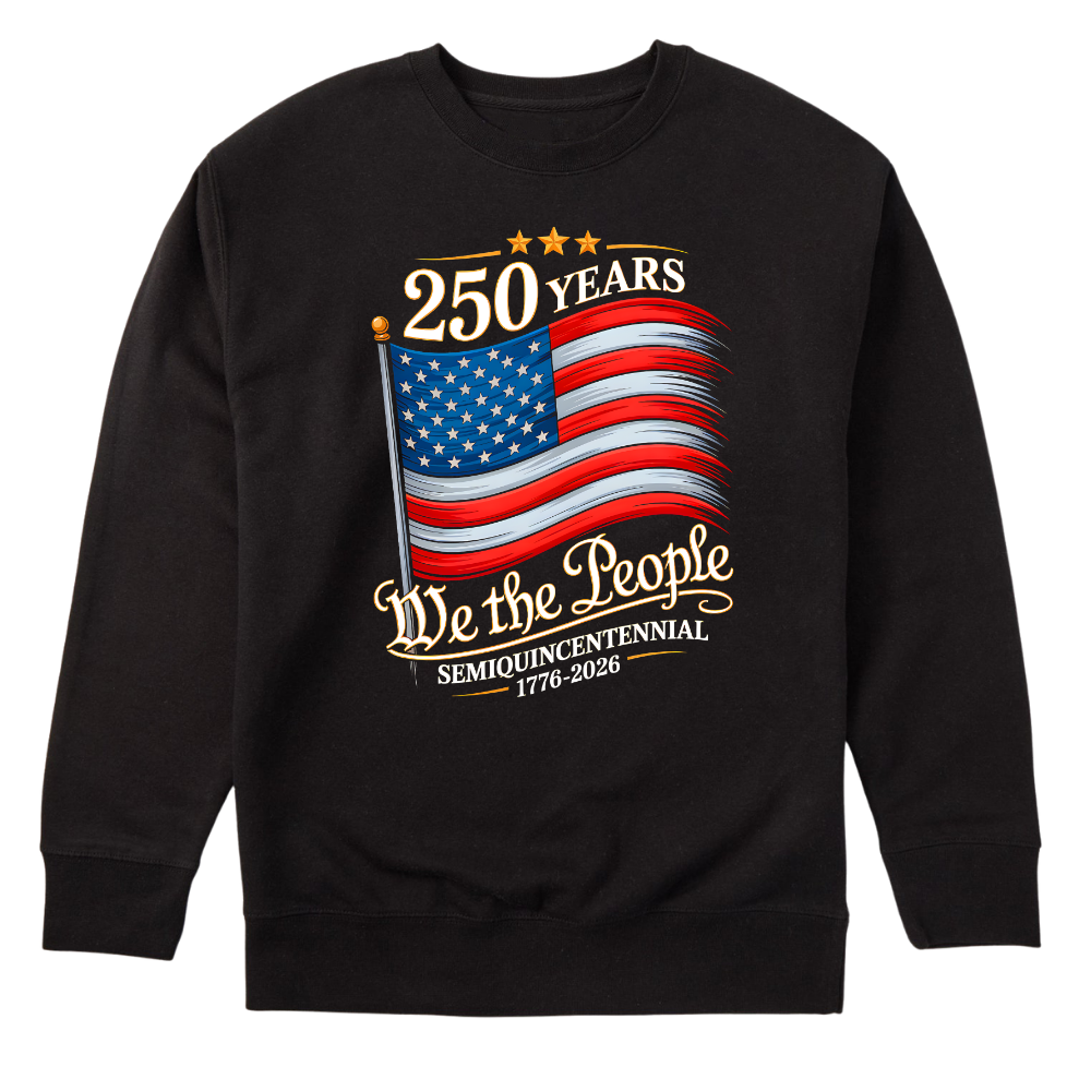 250 Years We The People USA Flag 2026 - Sweater