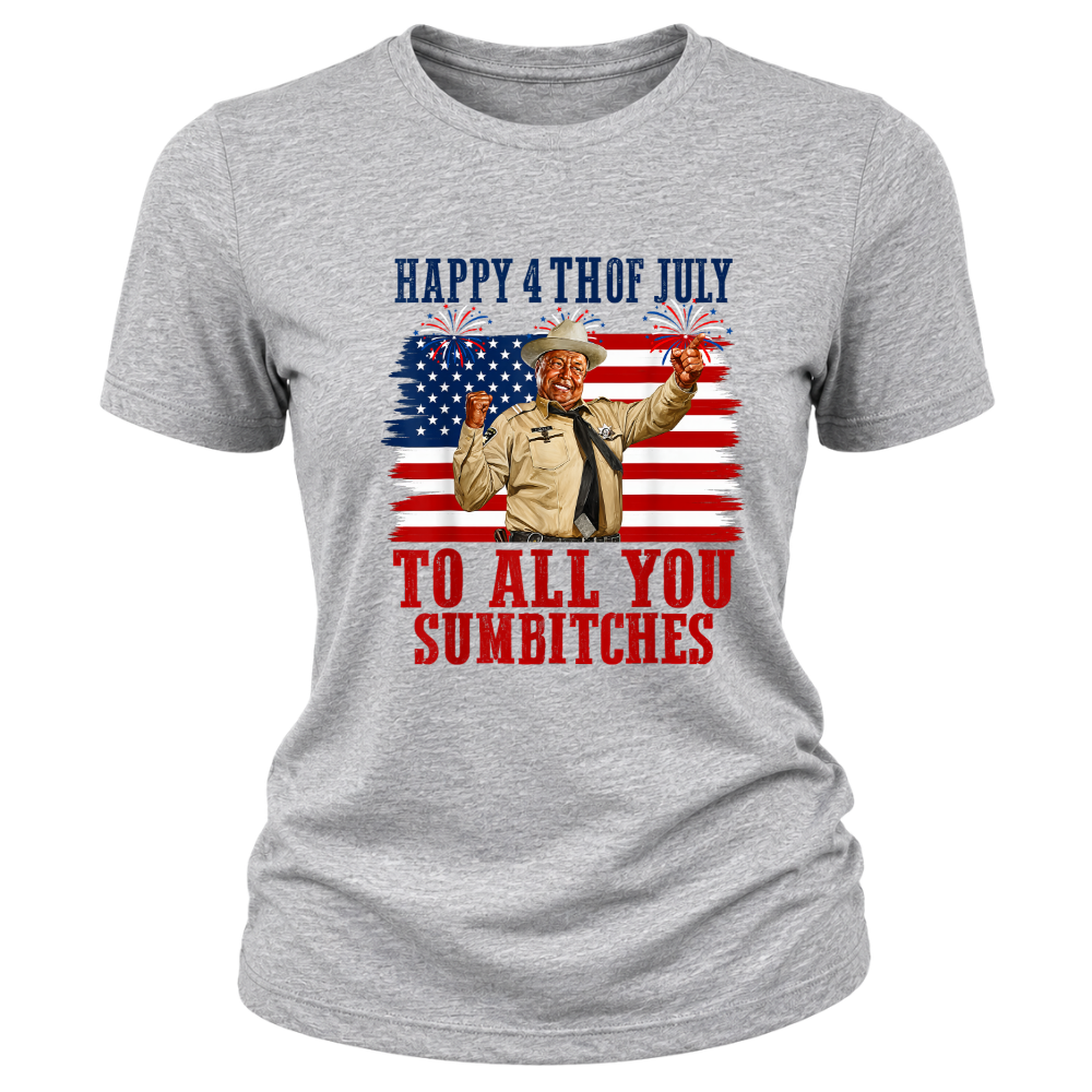 4th Of July Design To All you Subitches Patriotic Celebration USA - Women T-Shirt