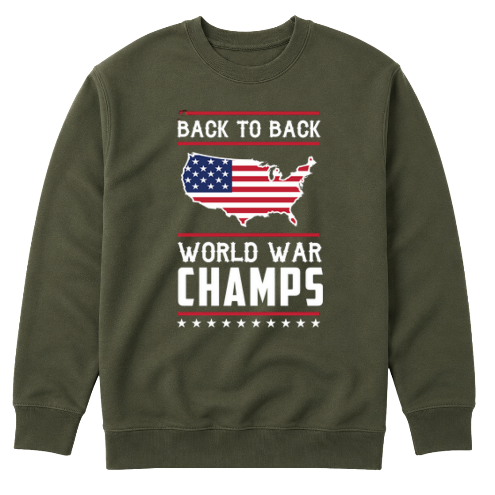 Back To Back World War Champs - Sweater