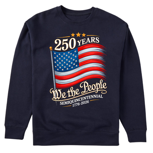 250 Years We The People USA Flag 2026 - Sweater