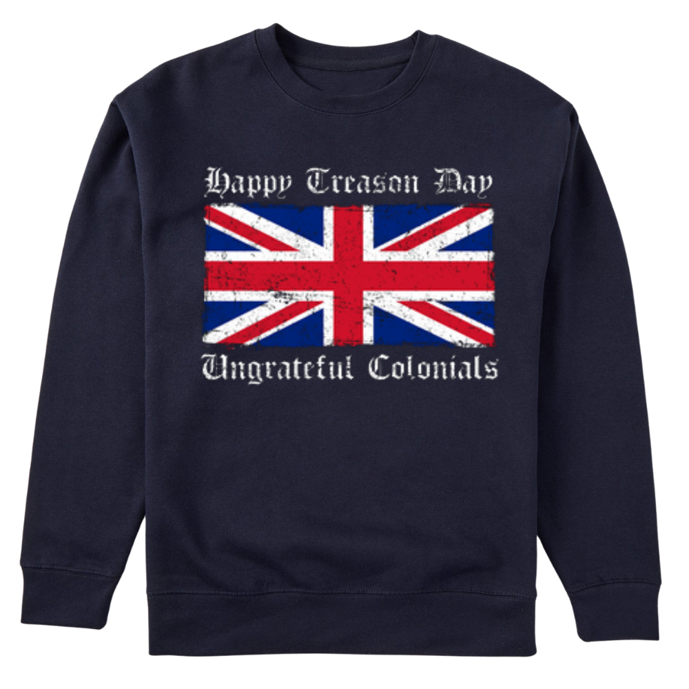 Happy Treason Day - Sweater