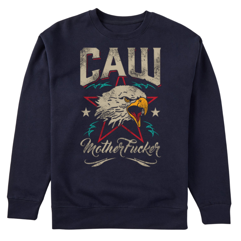 CAW MotherF*cker - Sweater