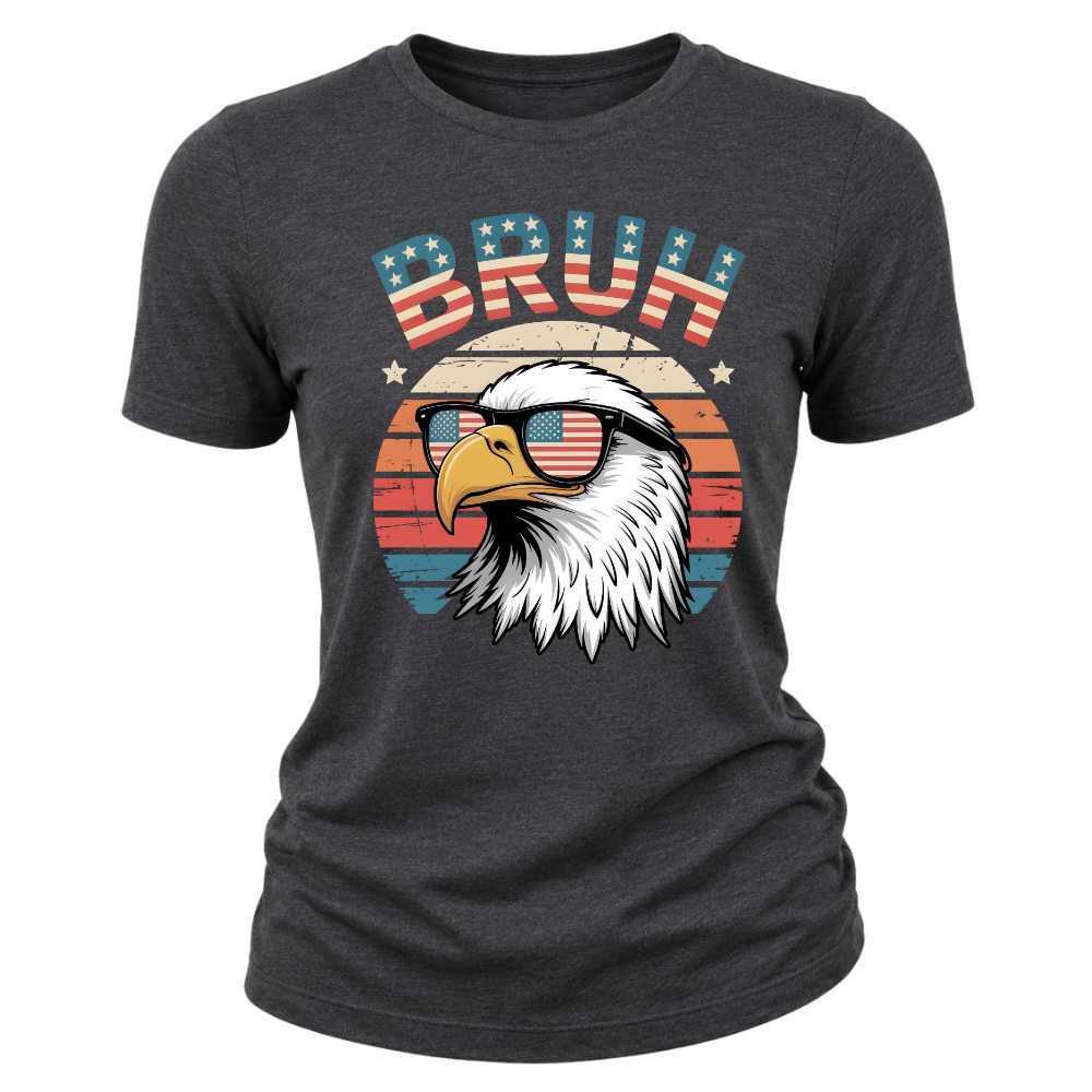 Patriotic Eagle Bruh, Funny American Flag - Women T-Shirt
