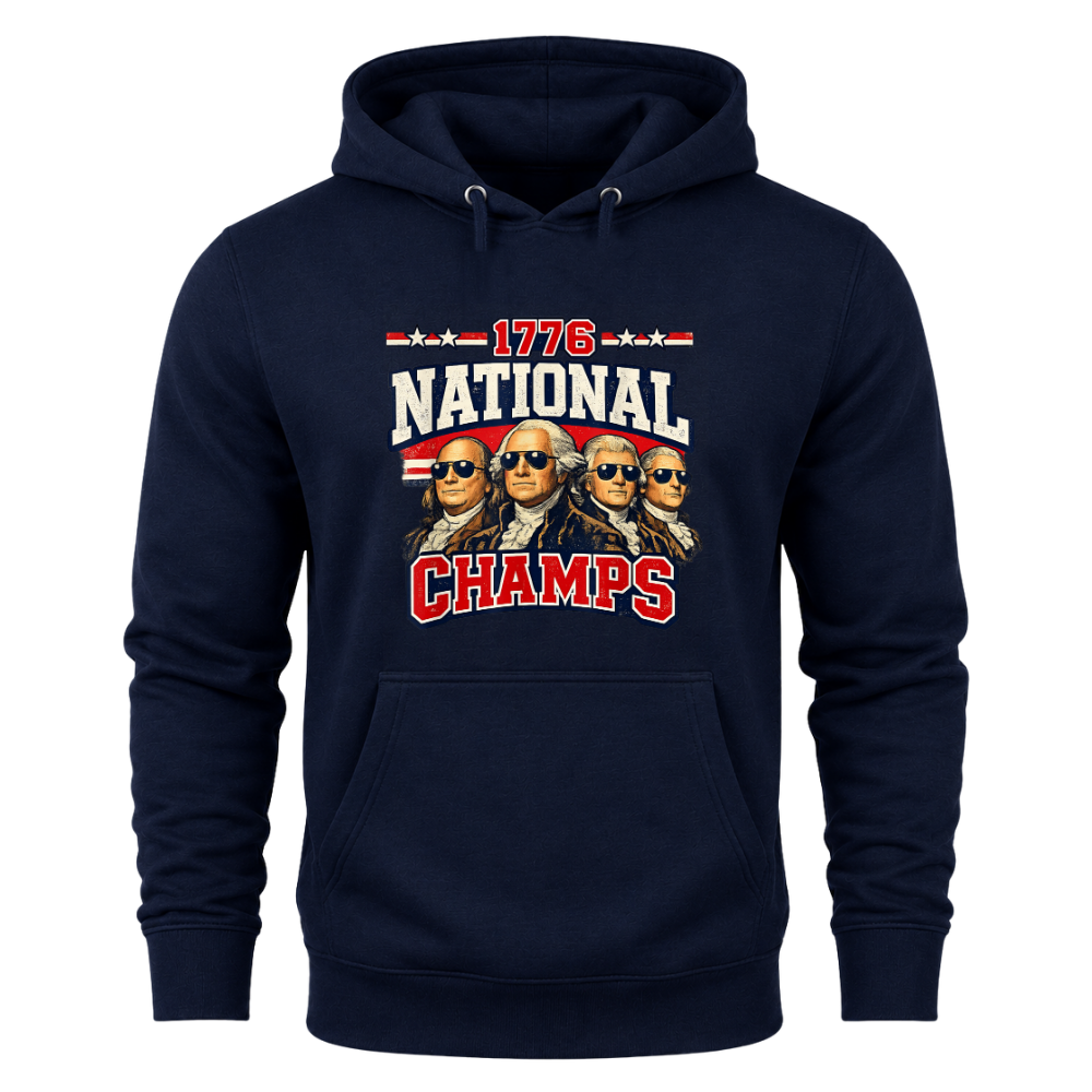 1776 National Champs Founding Fathers Patriotic America - Hoodie