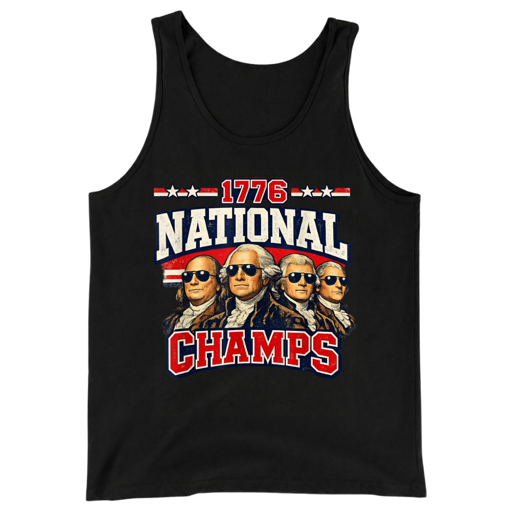 1776 National Champs Founding Fathers Patriotic America - Tank Top