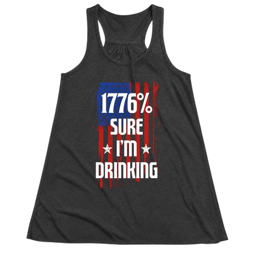 1776 Percent Sure I’m Drinking - Women Tank Top