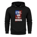 1776 Percent Sure I’m Drinking - Hoodie