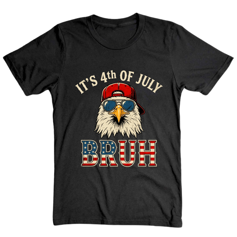 4th Of July Eagle Bruh Funny Patriotic USA - T-Shirt