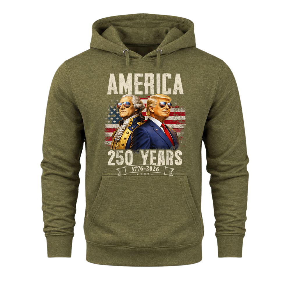 America 250 Years Trump Washington Patriotic - Hoodie