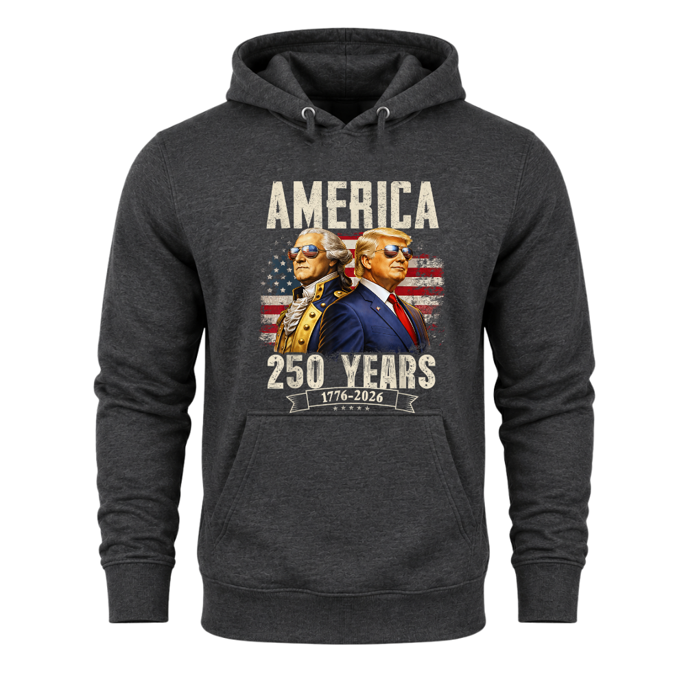 America 250 Years Trump Washington Patriotic - Hoodie