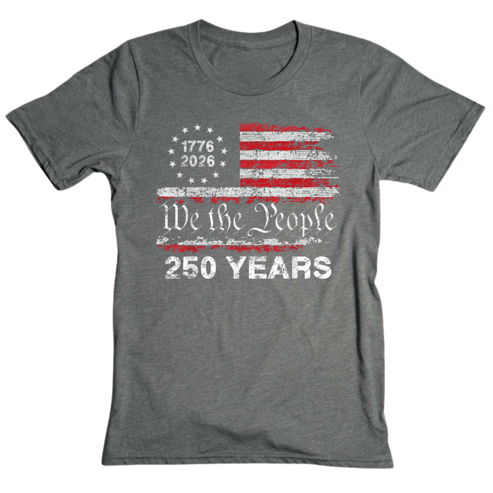 We The People America 250 Years Anniversary Patriotic - T-Shirt