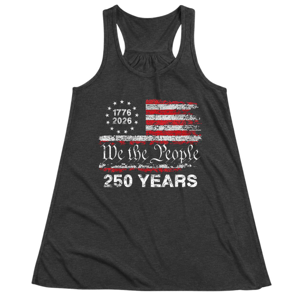 We The People America 250 Years Anniversary Patriotic - Women Tank Top