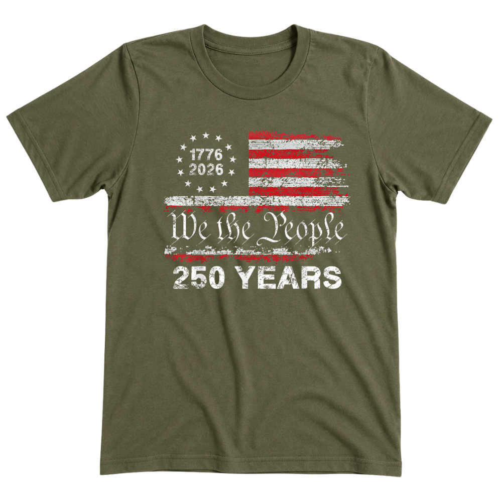We The People America 250 Years Anniversary Patriotic - T-Shirt