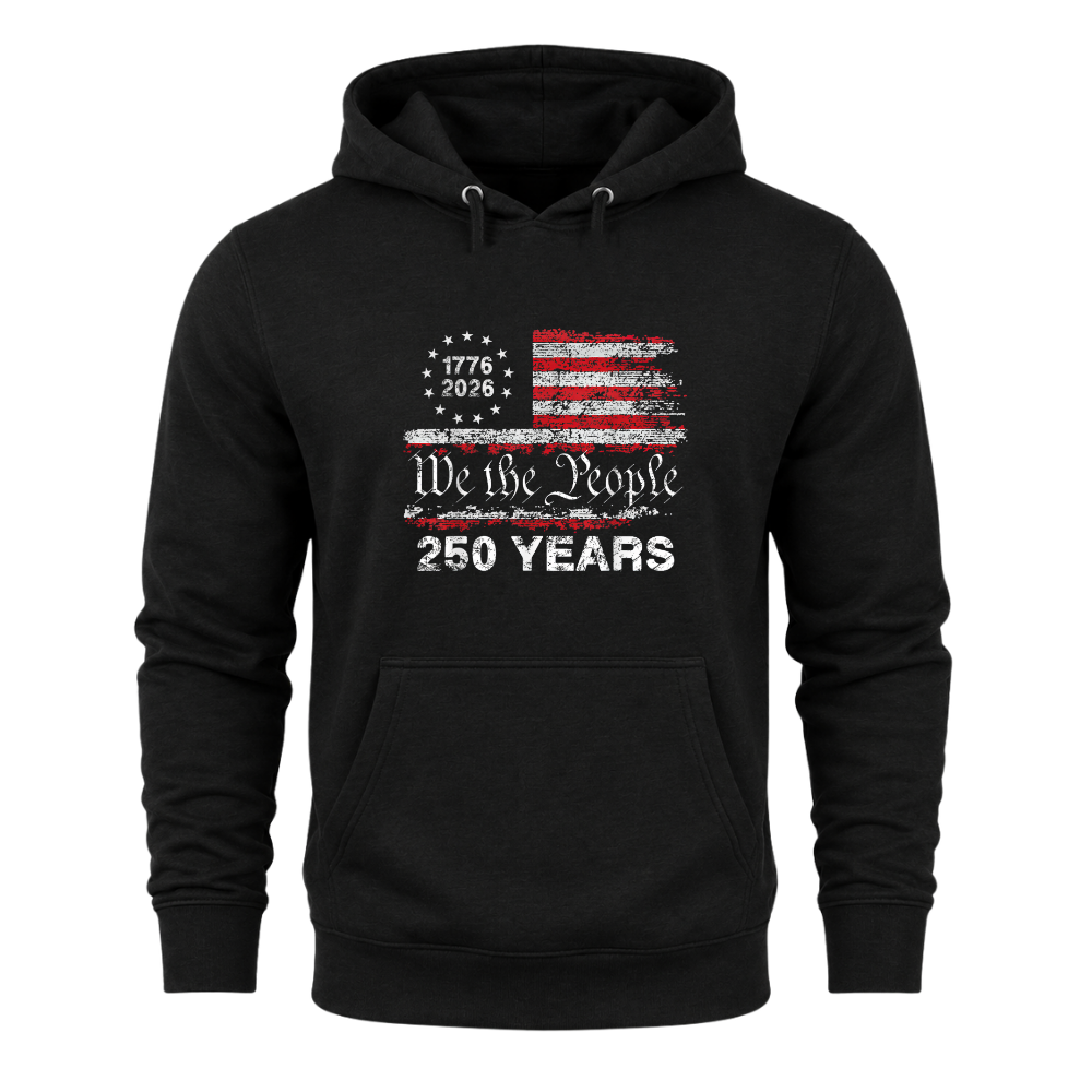 We The People America 250 Years Anniversary Patriotic - Hoodie