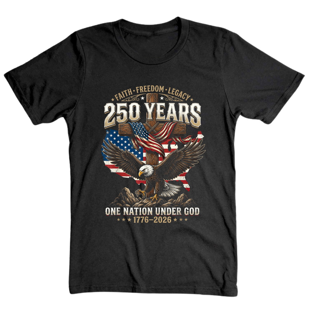 Faith Freedom Legacy Eagle America 250 Years Anniversary - T-Shirt