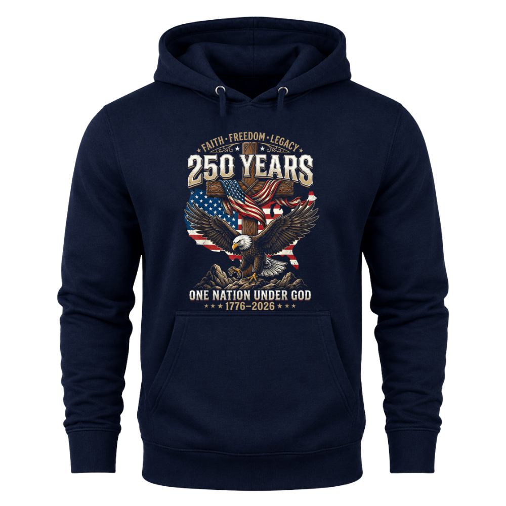Faith Freedom Legacy Eagle America 250 Years Anniversary - Hoodie