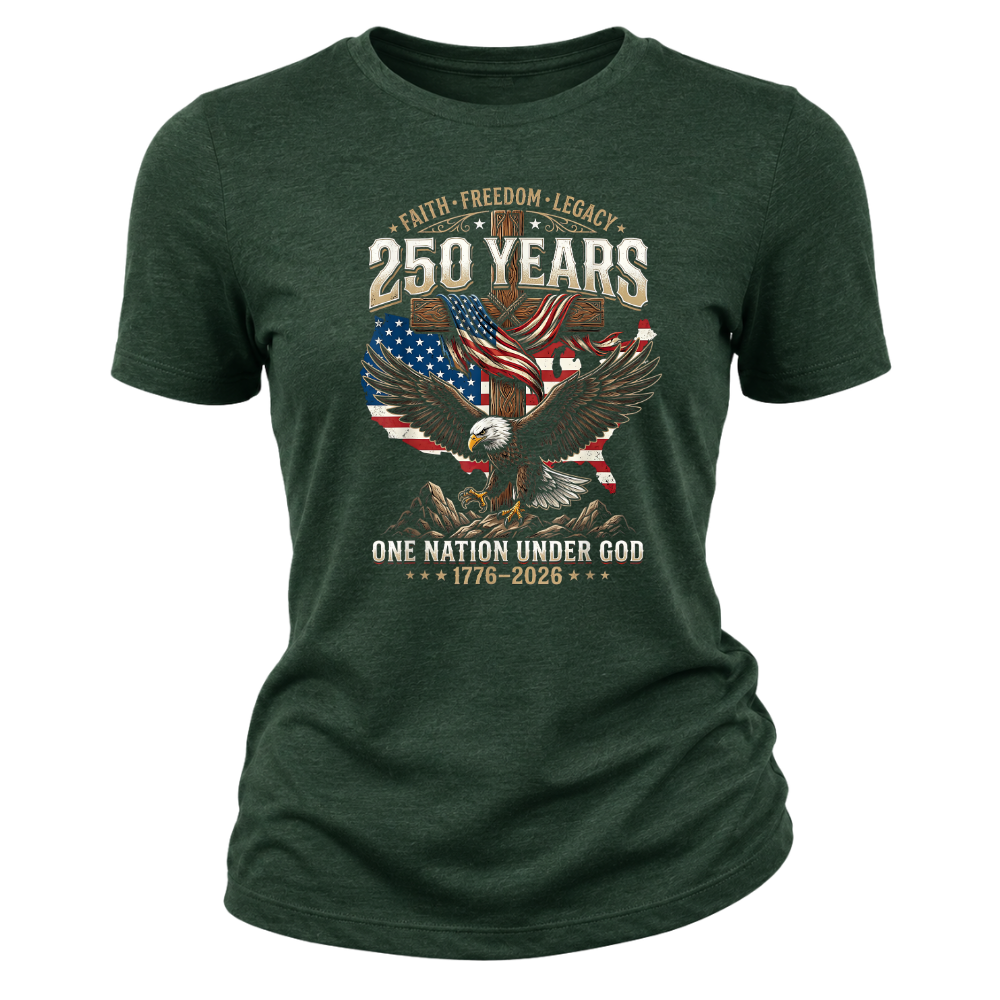 Faith Freedom Legacy Eagle America 250 Years Anniversary - Women T-Shirt