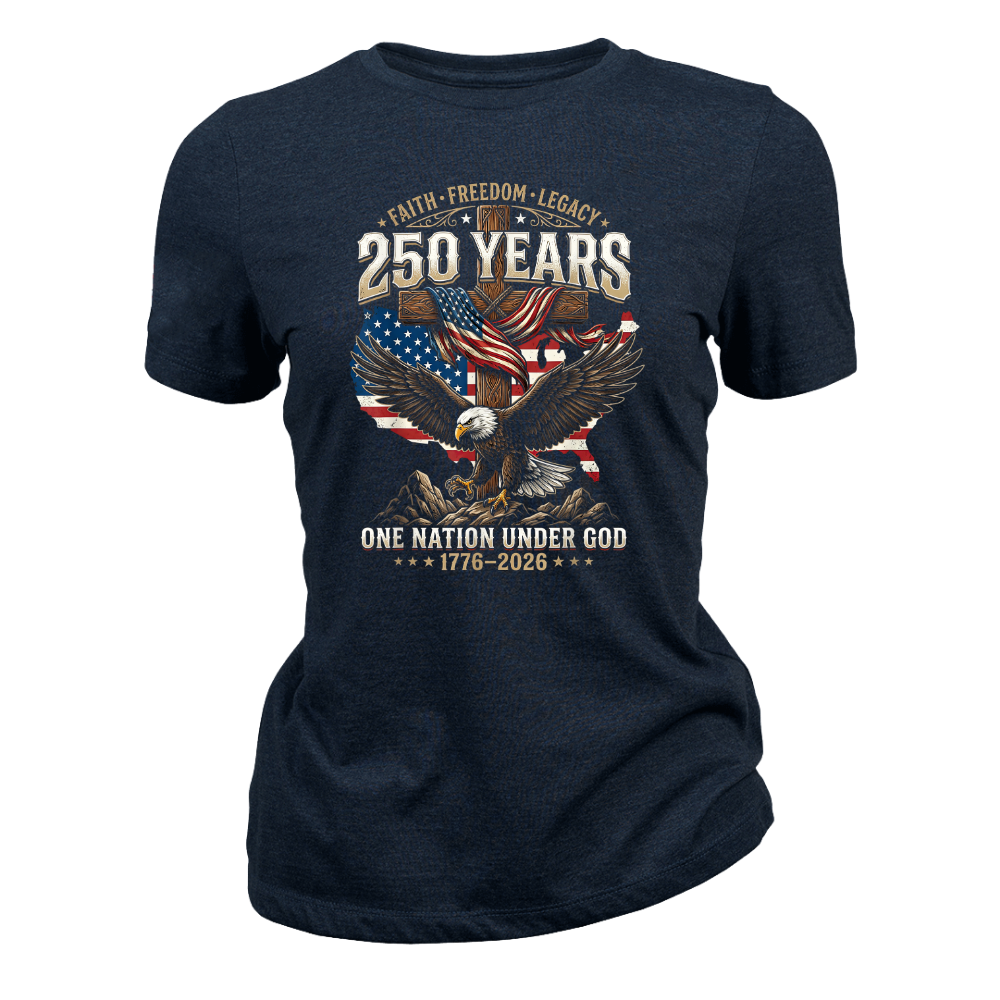 Faith Freedom Legacy Eagle America 250 Years Anniversary - Women T-Shirt