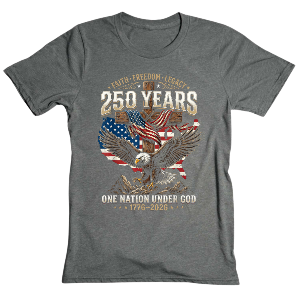 Faith Freedom Legacy Eagle America 250 Years Anniversary - T-Shirt