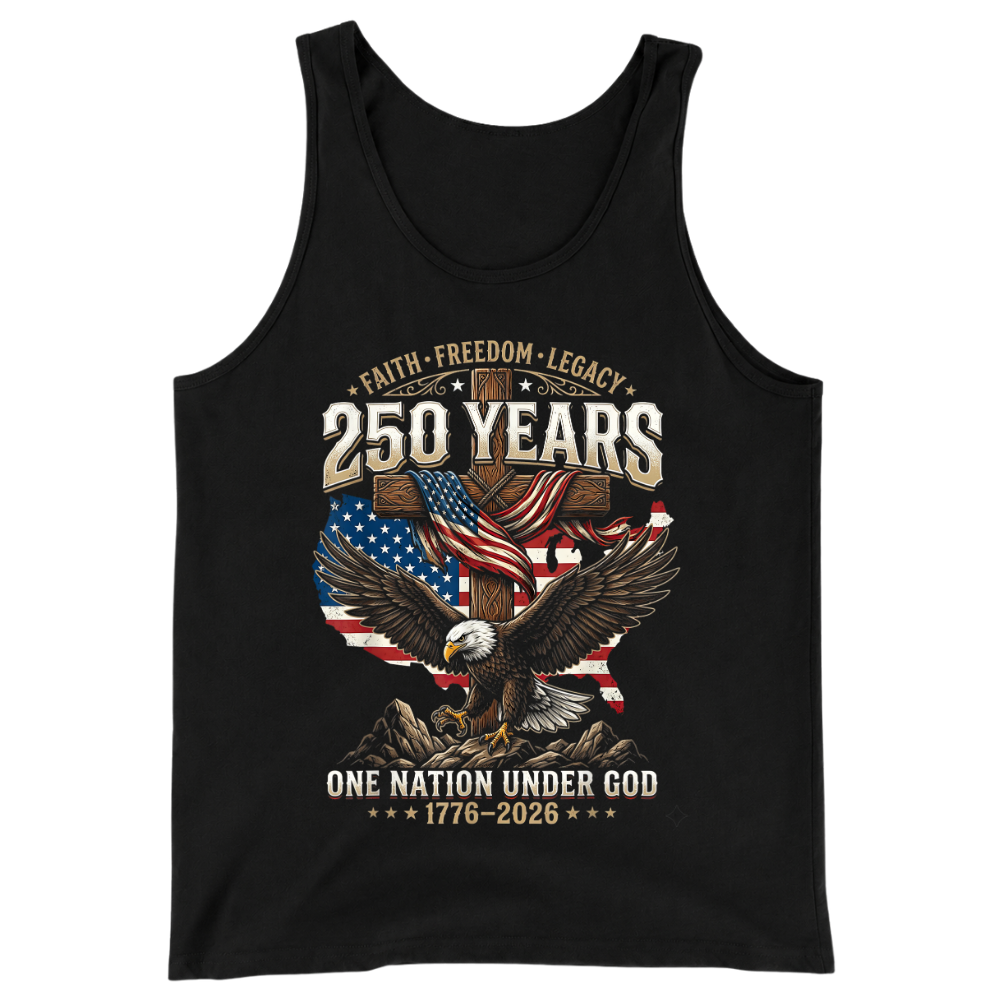 Faith Freedom Legacy Eagle America 250 Years Anniversary - Tank Top