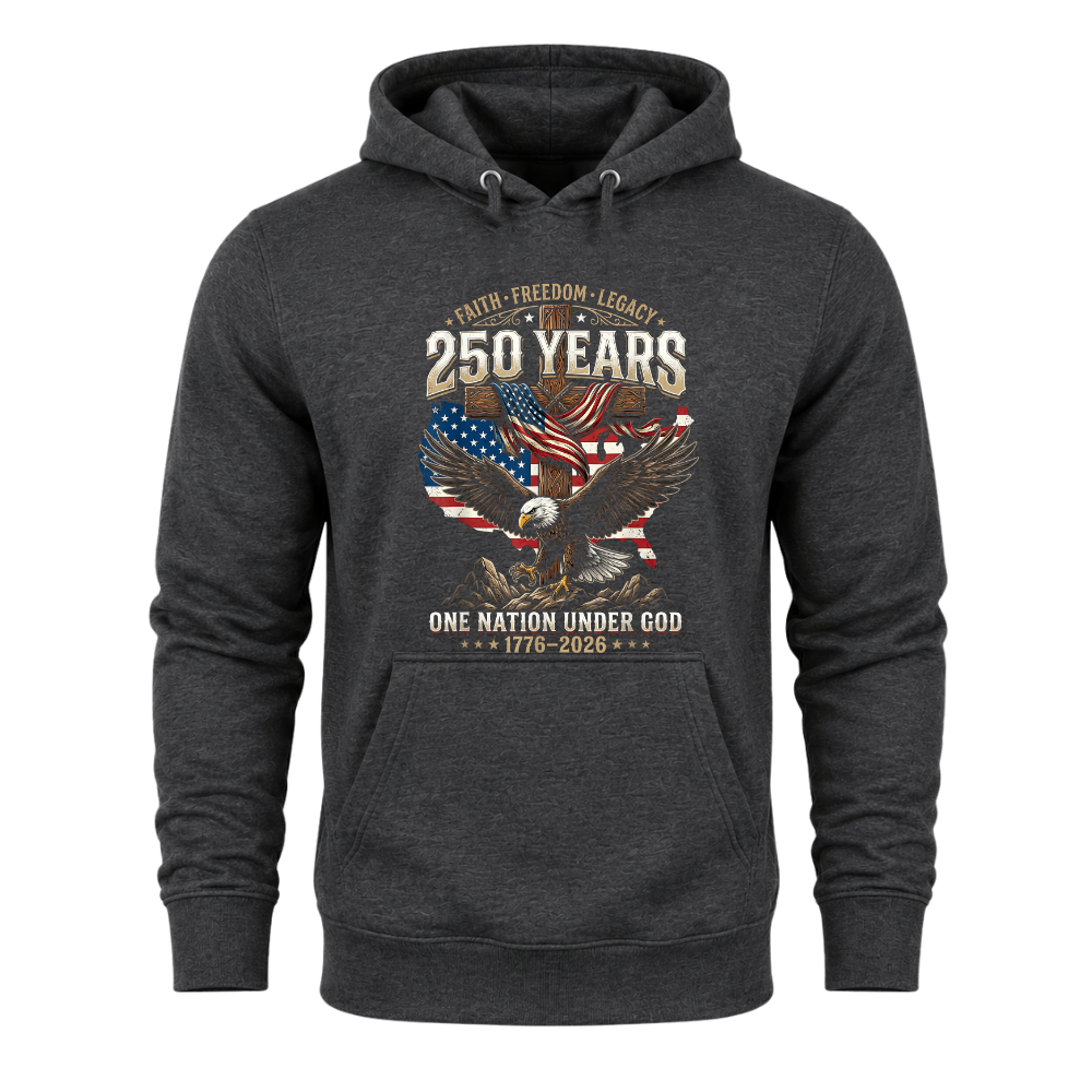 Faith Freedom Legacy Eagle America 250 Years Anniversary - Hoodie