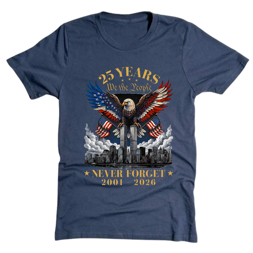 25 Years We The People 911 Memorial - T-Shirt
