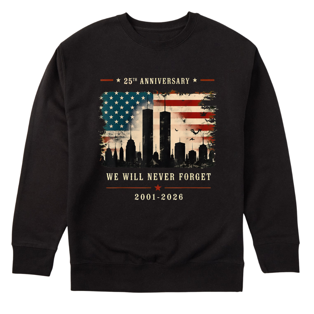 25th Anniversary 9/11 Never Forget Memorial - Sweater
