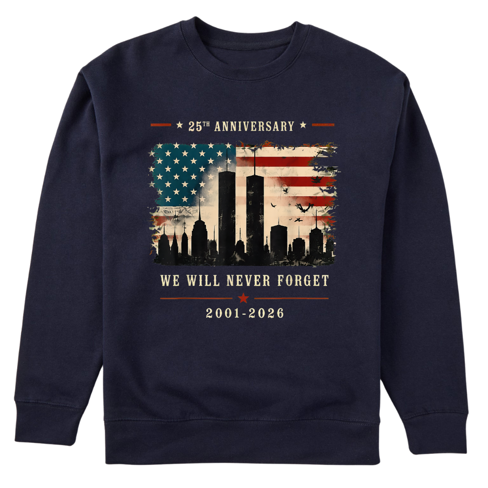 25th Anniversary 9/11 Never Forget Memorial - Sweater