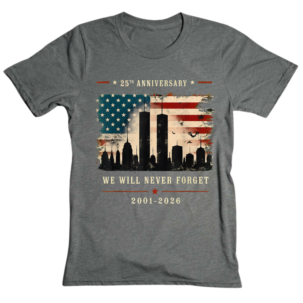 25th Anniversary 9/11 Never Forget Memorial - T-Shirt