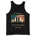 25th Anniversary 9/11 Never Forget Memorial - Tank Top