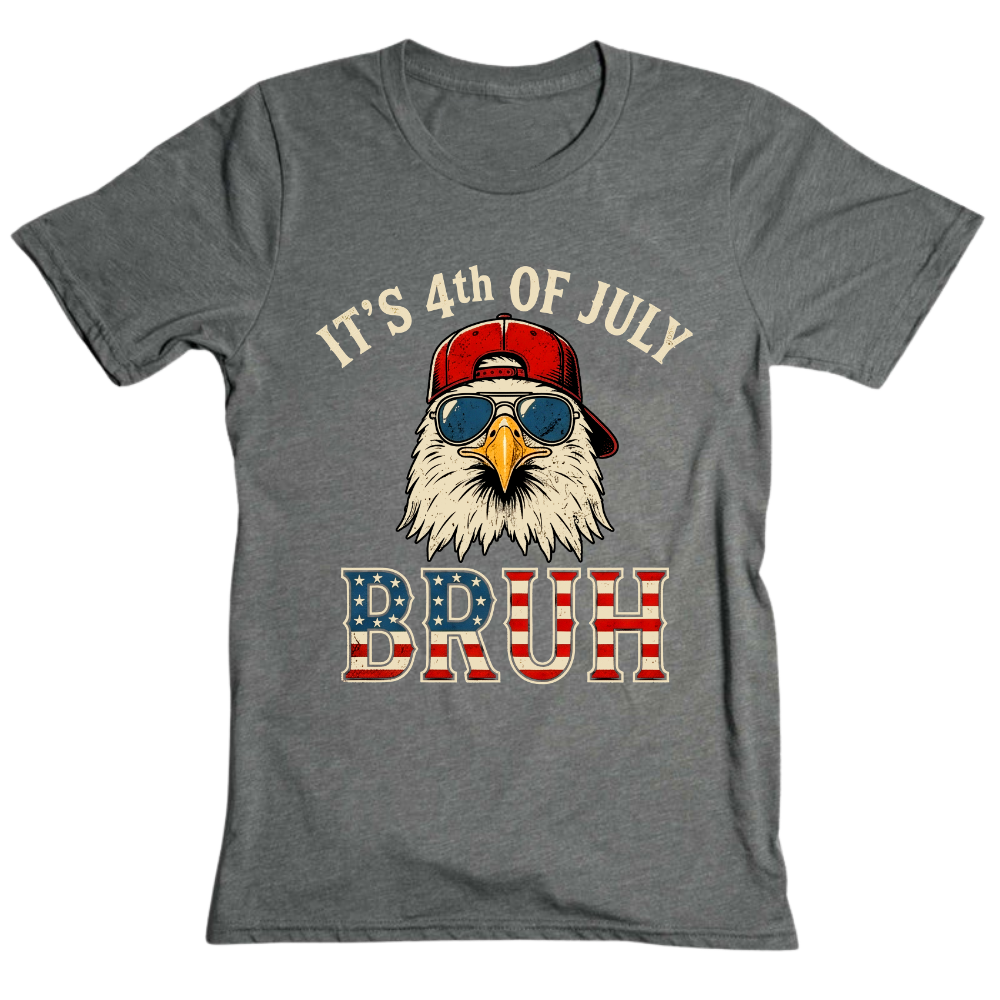 4th Of July Eagle Bruh Funny Patriotic USA - T-Shirt