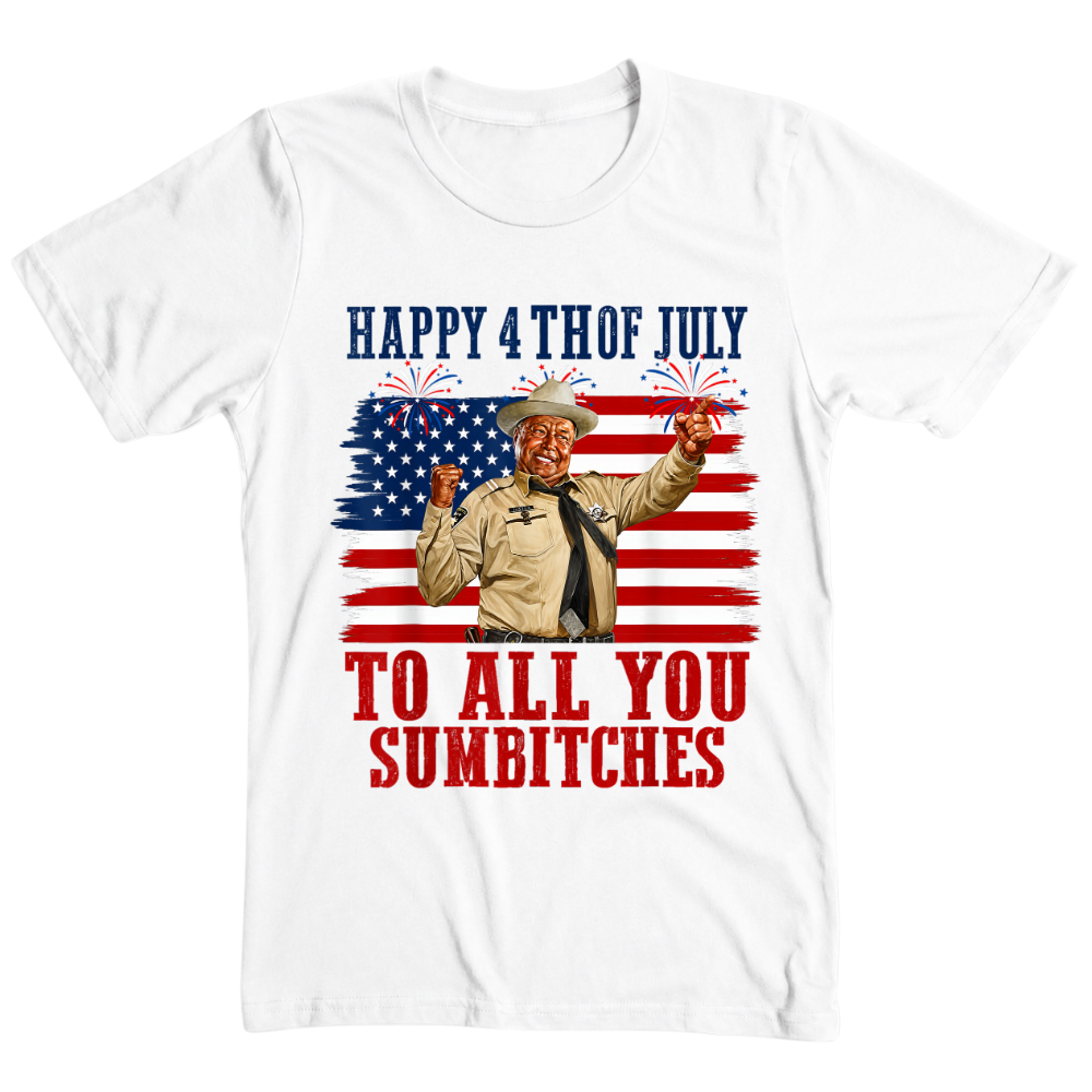 4th Of July Design To All you Subitches Patriotic Celebration USA - T-Shirt
