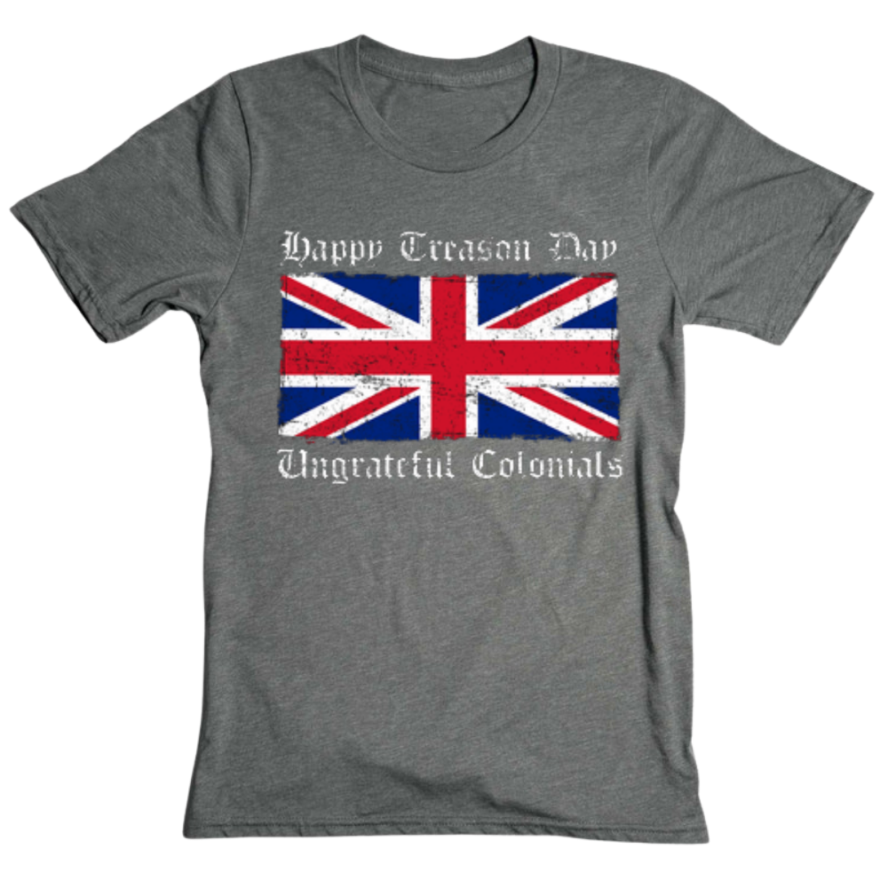 Happy Treason Day - T-Shirt