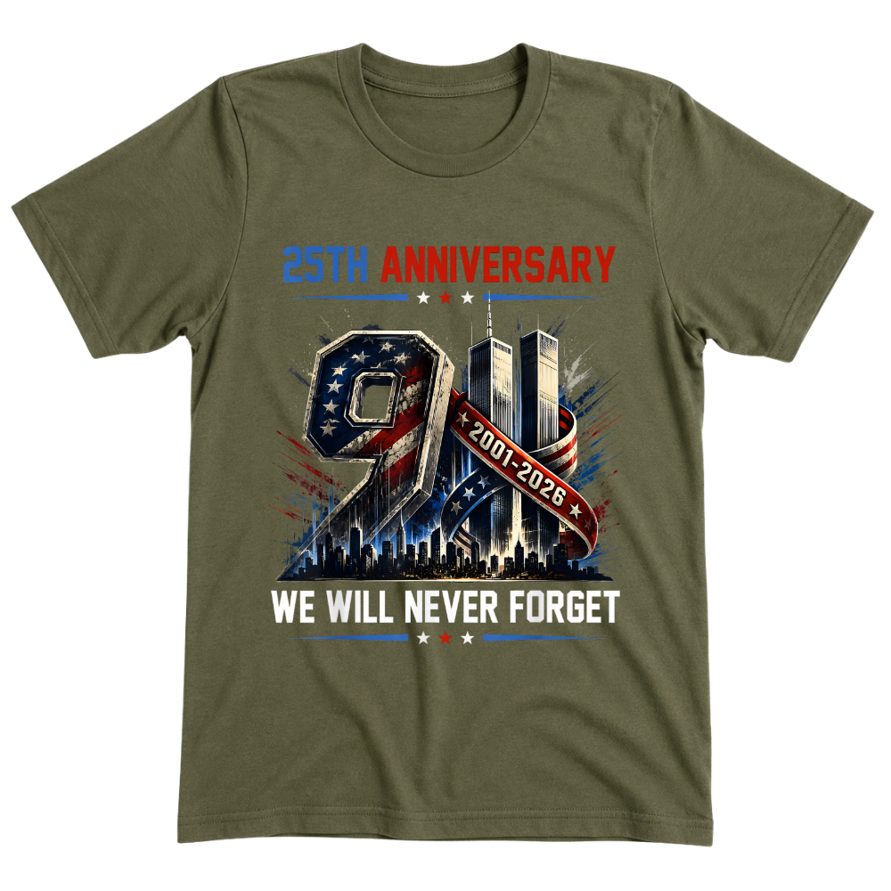 25th Anniversary 911 We Will Never Forget - T-Shirt