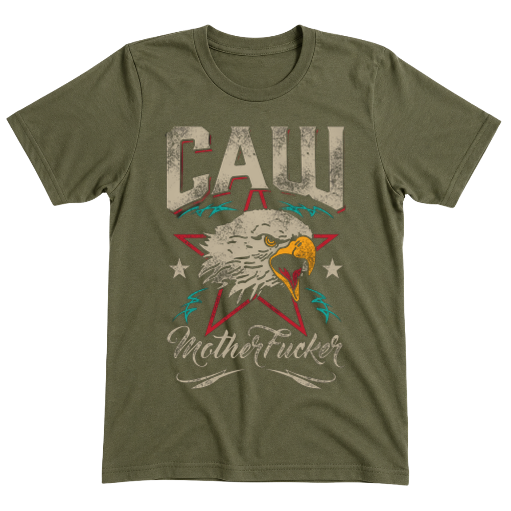 CAW MotherF*cker - T-Shirt