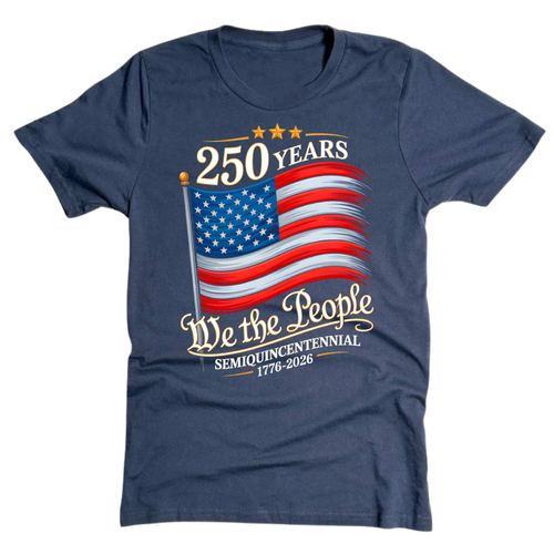 250 Years We The People USA Flag 2026 - T-Shirt