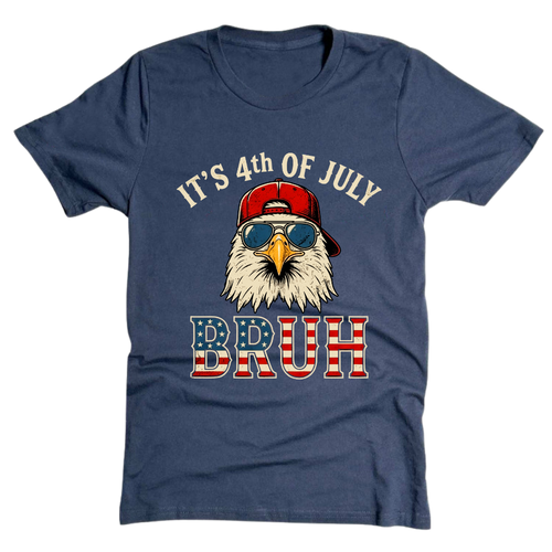 4th Of July Eagle Bruh Funny Patriotic USA - T-Shirt
