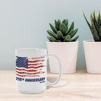 America 250th Anniversary Mug 1776 2026 USA Flag