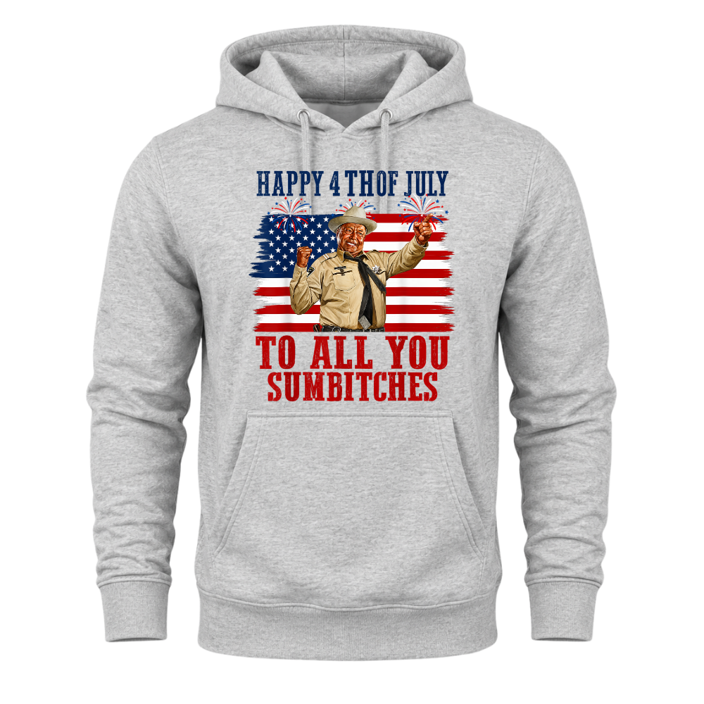 4th Of July Design To All you Subitches Patriotic Celebration USA - Hoodie