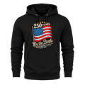 250 Years We The People USA Flag 2026 - Hoodie