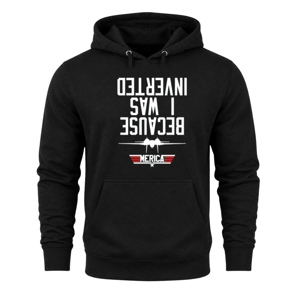Because I Was Inverted - Hoodie