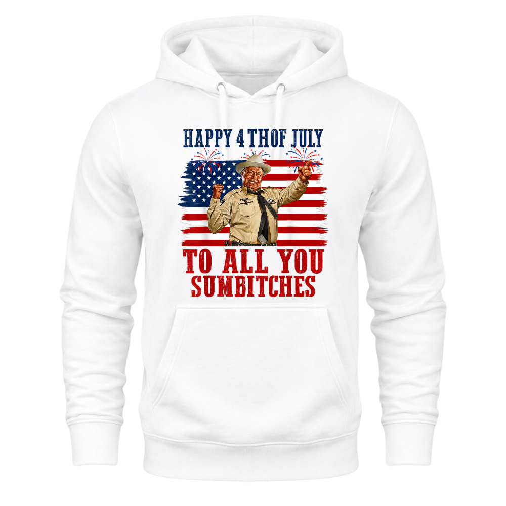 4th Of July Design To All you Subitches Patriotic Celebration USA - Hoodie