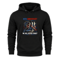 25th Anniversary 911 We Will Never Forget - Hoodie