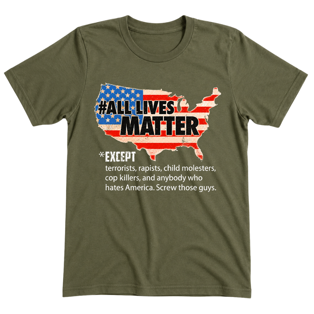 All Lives Matter Patriotic USA Flag - T-Shirt