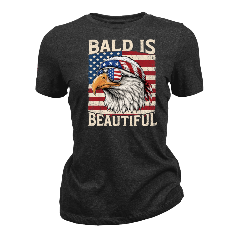 Bald Is Beautiful - Women T-Shirt