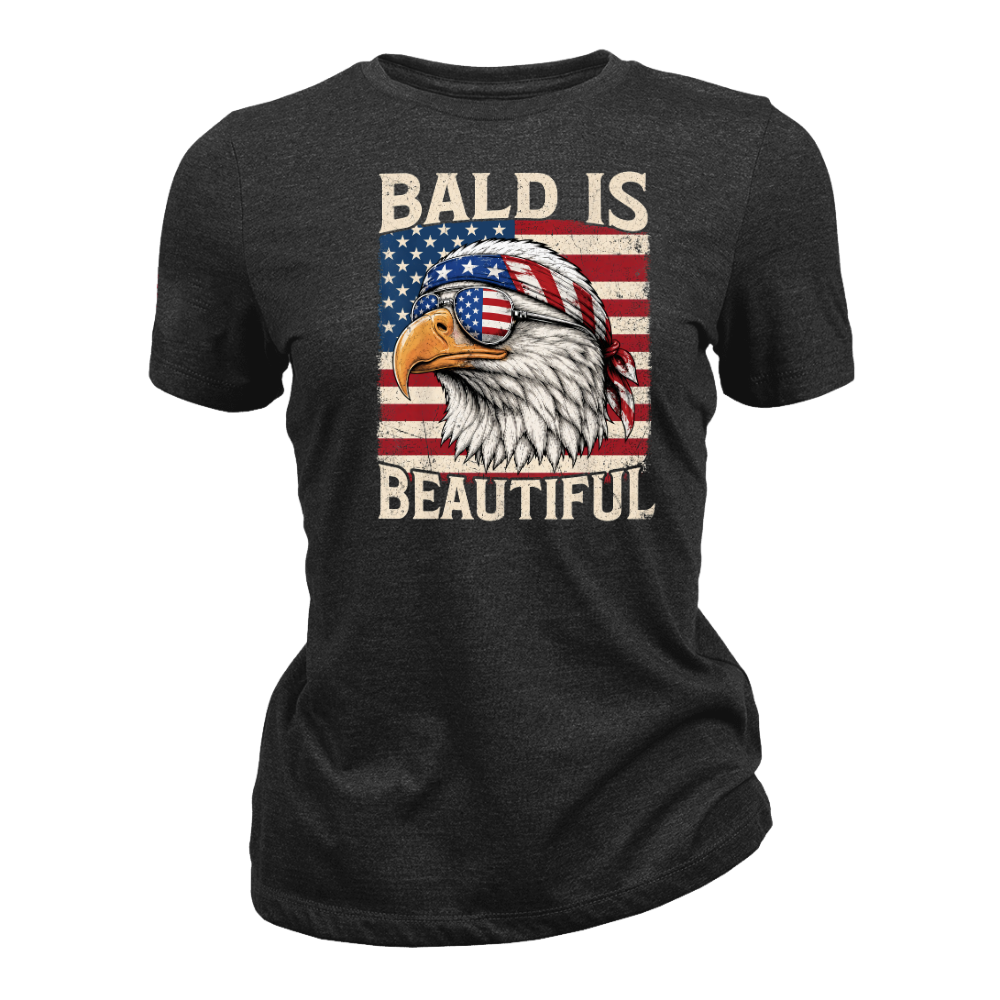 Bald Is Beautiful Patriotic Eagle American Flag - Women T-Shirt
