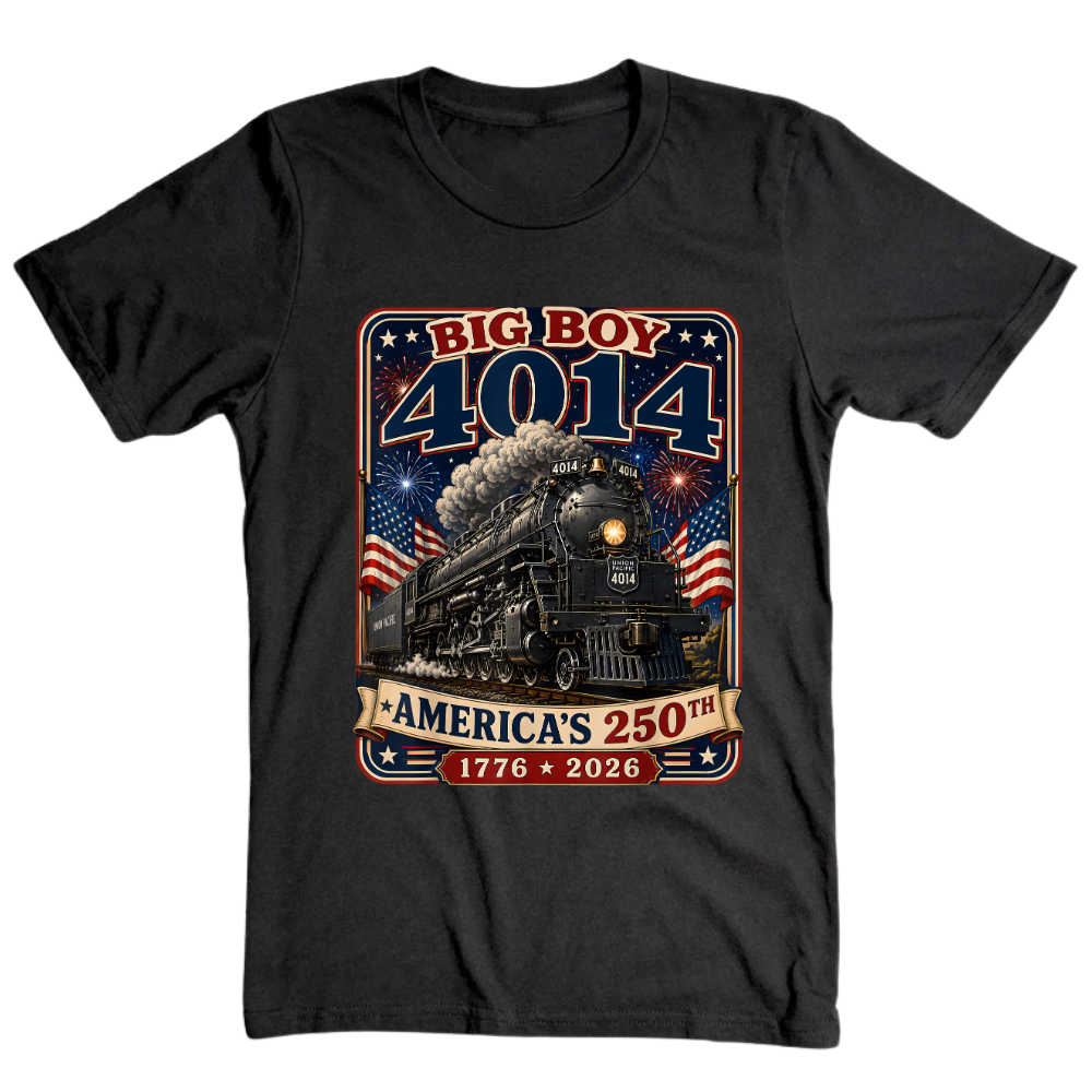 Big Boy 4014 Train America 250th Anniversary Patriotic - T-Shirt