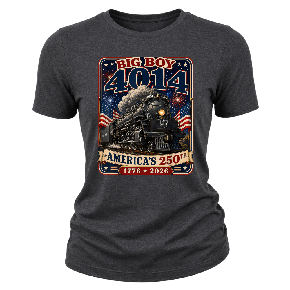 Big Boy 4014 Train America 250th Anniversary Patriotic - Women T-Shirt